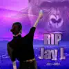 Jaydoh Aydoh - RIP Jay L (feat. Jay L 805) - Single